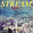 STREAM―海流のなかで