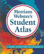 Merriam-Webster's Student Atlas