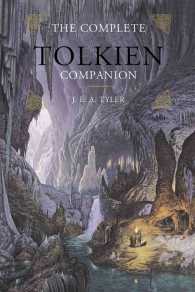 The Complete Tolkien Companion （3RD）