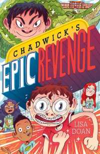 Chadwick's Epic Revenge （Reprint）