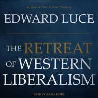 The Retreat of Western Liberalism （MP3 UNA）
