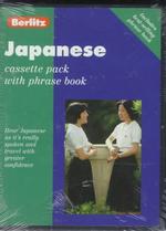 Berlitz Japanese Cassette Pack : With Phrase Book