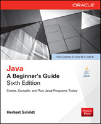 Java : A Beginner's Guide (Beginner's Guide) （6TH）