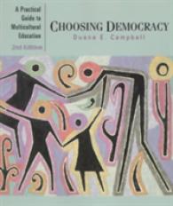Choosing Democracy: a Practical Guide to Multicultural Education （2nd ed.）