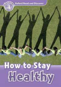 Oxford Read and Discover Level 4 How to Stay Healthy