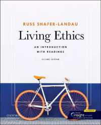 生きるための倫理学：入門・読本（第２版）<br>Living Ethics : An Introduction with Readings （2ND）