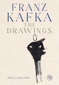 カフカ描画集（ジュディス・バトラー寄稿）<br>Franz Kafka : The Drawings