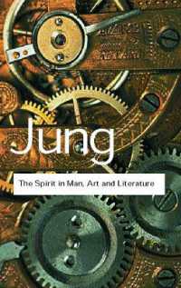 ユング２０世紀芸術論集（英訳）<br>The Spirit in Man, Art and Literature (Routledge Classics)