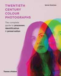 Twentieth Century Colour Photographs : The Complete Guide to Processes, Identification & Preservation -- Hardback