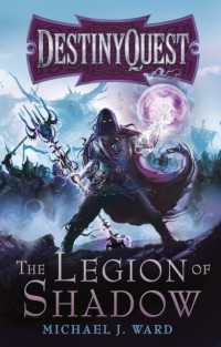 The Legion of Shadow : DestinyQuest Book 1 (Destinyquest)