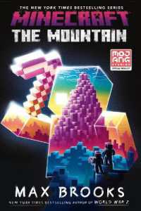 マックス・ブルックス著『マインクラフト　つながりの山』（原書）<br>Minecraft: the Mountain : An Official Minecraft Novel (Minecraft)