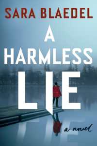A Harmless Lie : A Novel