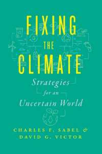 気候変動アクションを前に進めるための実験的戦略<br>Fixing the Climate : Strategies for an Uncertain World