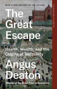 アンガス・ディートン『大脱出：健康、お金、格差の起原』（原書）新装版<br>The Great Escape : Health, Wealth, and the Origins of Inequality (Princeton Classics)
