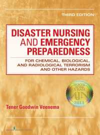 Disaster Nursing and Emergency Preparedness for Chemical, Biological, and Radiological Terrorism and Other Hazards （3TH）