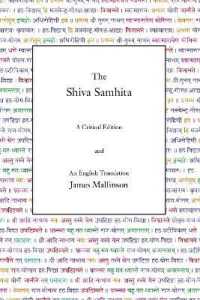 The Shiva Samhita : A Critical Edition and an English Translation