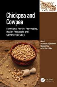 ひよこ豆とささげ豆：栄養学的側面、加工、健康上の可能性、商業利用<br>Chickpea and Cowpea : Nutritional Profile, Processing, Health Prospects and Commercial Uses