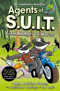 Agents of S.U.I.T.: from Badger to Worse : A Laugh-Out-Loud Comic Book Adventure! (Agents of S.U.I.T.)