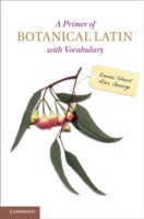 植物学のラテン語入門<br>A Primer of Botanical Latin with Vocabulary