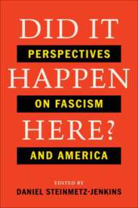 アメリカにファシズムはあるか？：アンソロジー<br>Did It Happen Here? : Perspectives on Fascism and America