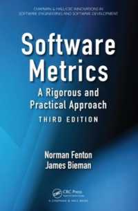 ソフトウェア測定法（第３版）<br>Software Metrics : A Rigorous and Practical Approach, Third Edition (Chapman & Hall/crc Innovations in Software Engineering and Software Development Series) （3RD）