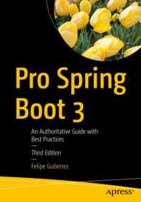Pro Spring Boot 3 : An Authoritative Guide with Best Practices （3RD）