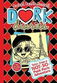 Dork Diaries 15 : Tales from a Not-So-Posh Paris Adventure (Dork Diaries)