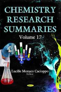 Chemistry Research Summaries : Volume 17