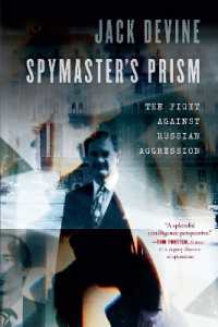 Spymaster's Prism : The Fight against Russian Aggression