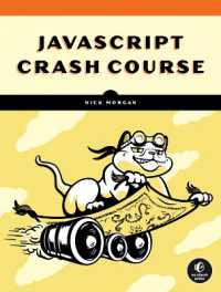 Javascript Crash Course : A Hands-On, Project-Based Introduction to Programming