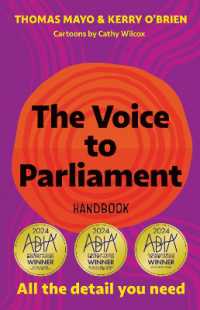 The Voice to Parliament Handbook : All the Detail You Need
