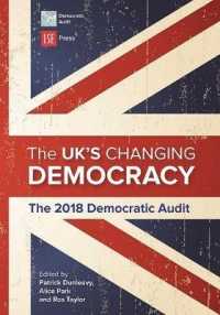 The UK's Changing Democracy : The 2018 Democratic Audit