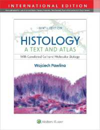 組織学（第９版）<br>Histology: a Text and Atlas : with Correlated Cell and Molecular Biology （9TH）