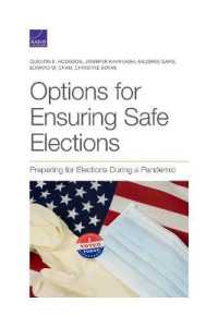 Options for Ensuring Safe Elections : Preparing for Elections during a Pandemic