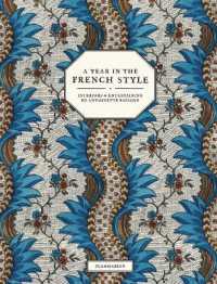 A YEAR IN THE FRENCH STYLE - INTERIORS AND ENTERTAINING BY ANTOINETTE POISSON (BEAUX LIVRES)