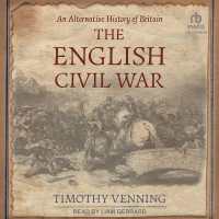 An Alternative History of Britain : The English Civil War