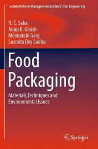 Food Packaging : Materials,Techniques and Environmental Issues (Lecture Notes in Management and Industrial Engineering)