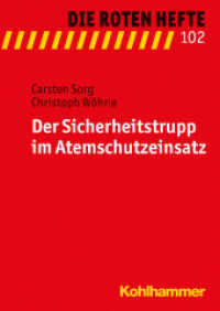 Der Sicherheitstrupp im Atemschutzeinsatz (Die Roten Hefte 102) （2024. 100 S. m. farb. Abb.）