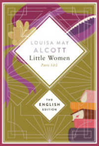 Alcott - Little Women. Parts 1 & 2 : English Edition. Little Women Book 1 & 2 (Little Women & Good Wives) A special edition hardcover with silver foil embossing (The English Edition 2) （2024. 608 S. 187 mm）