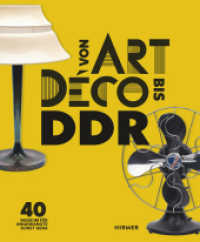 Von Art Déco bis DDR （2024. 144 S. 100 Abbildungen in Farbe. 28.50 cm）