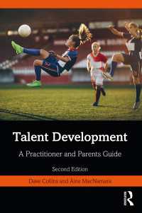 スポーツにおける才能開発（第２版）<br>Talent Development : A Practitioner and Parents Guide（2 NED）