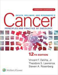 デヴィータの癌：腫瘍学の原理（第１２版）<br>DeVita, Hellman, and Rosenberg's Cancer : Short Title:（12）