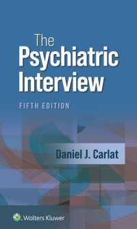 精神科面接（第５版）<br>The Psychiatric Interview（5）