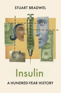 インスリン100年史<br>Insulin : A Hundred-Year History