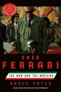 Enzo Ferrari (Movie Tie-in Edition) : The Man and the Machine