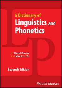 Ｄ．クリスタル共著／言語学・音声学辞典（第７版）<br>A Dictionary of Linguistics and Phonetics（7）