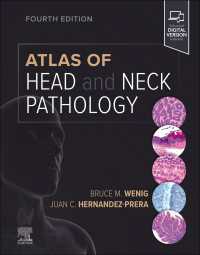 頭頸部外科病理学アトラス（第４版）<br>Atlas of Head and Neck Pathology（4）