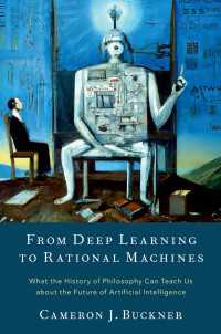 深層学習から合理的機械へ：哲学史が教える人工知能の未来<br>From Deep Learning to Rational Machines : What the History of Philosophy Can Teach Us about the Future of Artificial Intelligence