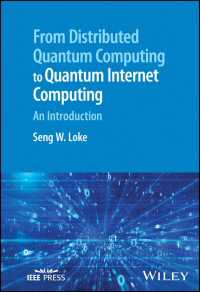 分散量子コンピューティングから量子インターネット・コンピューティングへ：入門<br>From Distributed Quantum Computing to Quantum Internet Computing : An Introduction