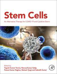 幹細胞：COVID-19とサイトカイン・ストームの代替療法<br>Stem Cells : An Alternative Therapy for COVID-19 and Cytokine Storm